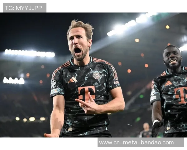 凯恩加盟拜仁后欧冠首秀创佳绩打进22球参与27球领跑同期记录